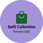 Business logo of Saifi collection