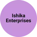 Business logo of Ishika Enterprises