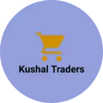 Business logo of Kushal traders
