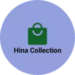 Business logo of Hina collection