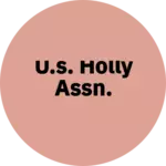Business logo of U.S. HOLLY ASSN.