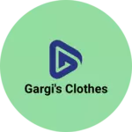 Business logo of Gargi's clothes