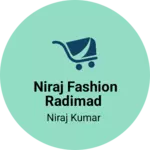 Business logo of Niraj fashion radimad based out of Bhagalpur