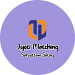 Business logo of Jyoti matching