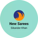 Business logo of New sarees
