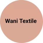 Business logo of Wani textile