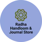 Business logo of Radha handloom & journal store