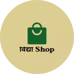 Business logo of विद्या shop