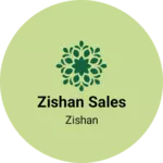 Business logo of Zishan sales