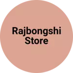 Business logo of Rajbongshi Store based out of East Delhi
