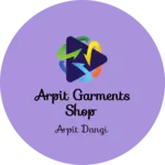 Business logo of arpit garments shop