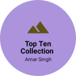 Business logo of Top ten collection