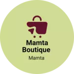 Business logo of Mamta boutique