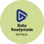 Business logo of Baby readymade