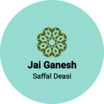 Business logo of Jai Ganesh