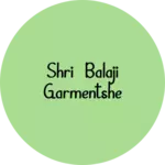 Business logo of Shri Balaji garmentshe