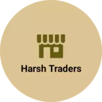 Business logo of Harsh traders