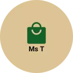 Business logo of Ms t