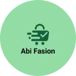 Business logo of Abi Fasion