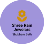 Business logo of Shree ram jewelars