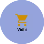 Business logo of Vidhi