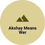 Business logo of Akshay means wer