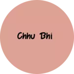 Business logo of Chhu bhi