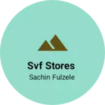 Business logo of SVF Stores