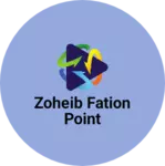 Business logo of Zoheib fation point