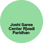 Business logo of Joshi saree center rjvadi paridhan