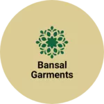 Business logo of Bansal garments