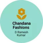 Business logo of Chandana fashions based out of Bangalore Rural