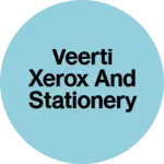 Business logo of Veerti xerox and stationery