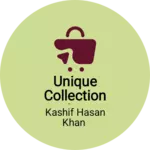 Business logo of Unique collection shop
