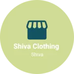 Business logo of Shiva clothing