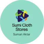 Business logo of Sumi Cloth stores