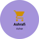 Business logo of Ashrafi