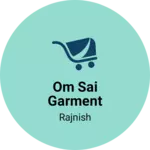 Business logo of Om sai garment