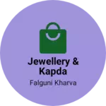 Business logo of Jewellery & kapda