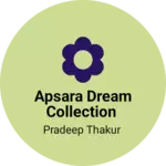 Business logo of Apsara Dream Collection