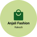 Business logo of Anjali Fashion