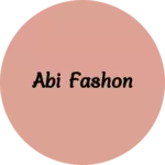Business logo of Abi fashon