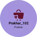Business logo of Prakhar_102