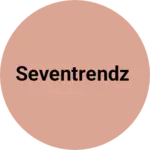 Business logo of Seventrendz