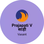 Business logo of Prajapati V साड़ी