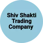 Business logo of Shiv Shakti trading company