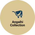 Business logo of Angaihi collection