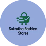 Business logo of Sukrutha fashion stores
