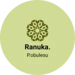 Business logo of Ranuka.