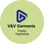 Business logo of V&V GARMENTS